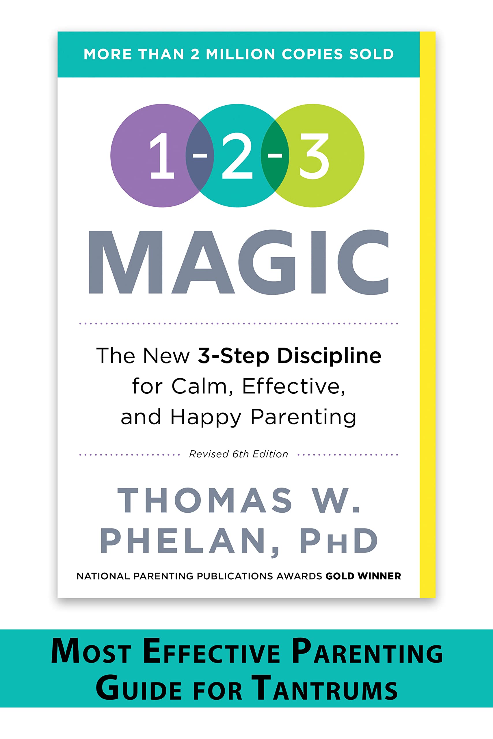 1-2-3 Magic by Thomas Phelan PhD paperback front cover, gentle 3-step child and toddler discipline guide