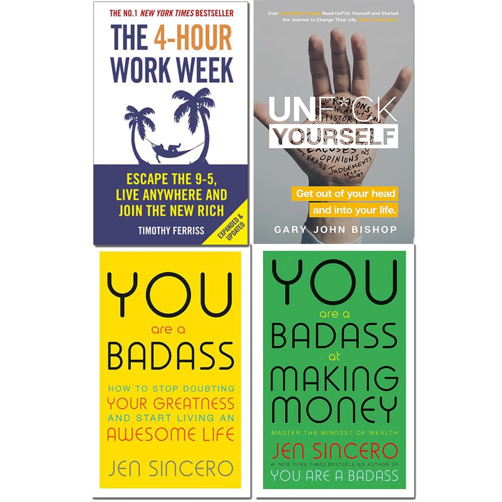 Front covers of the 4 Books Collection Set featuring The 4-Hour Workweek, Unf*ck Yourself, You Are a Badass, and You Are a Badass at Making Money paperbacks.