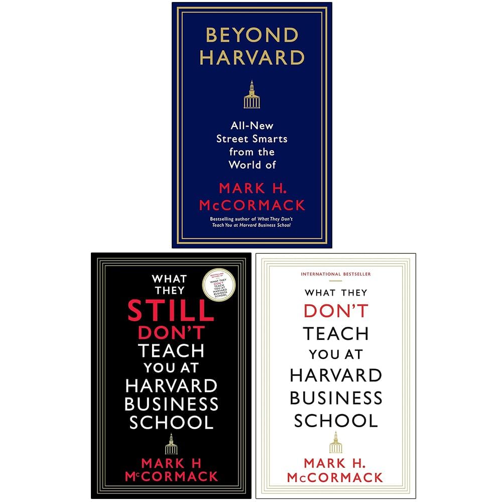 Mark H McCormack 3 Books Collection Set including Beyond Harvard and What They Don't Teach You, displayed on a table.