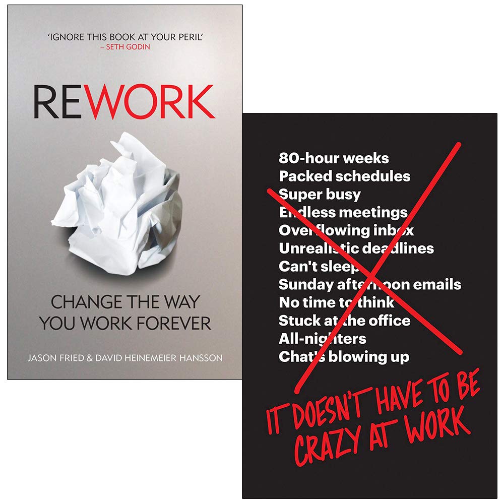 Two paperback books titled "Rework" and "Crazy at Work" by Jason Fried, showcasing their covers and spines.