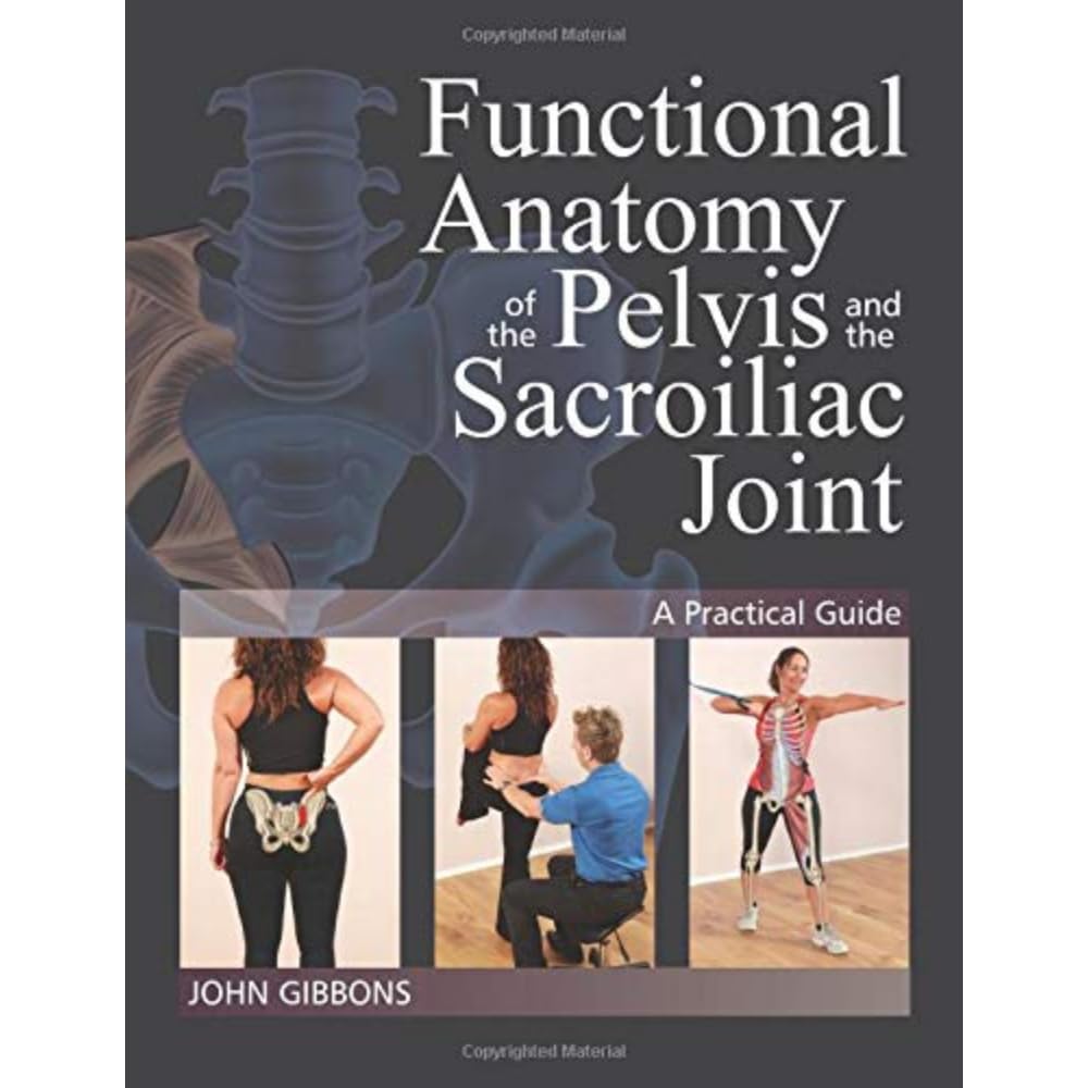 Functional Anatomy of the Pelvis paperback by John Gibbons, showing detailed illustrations and anatomical diagrams.