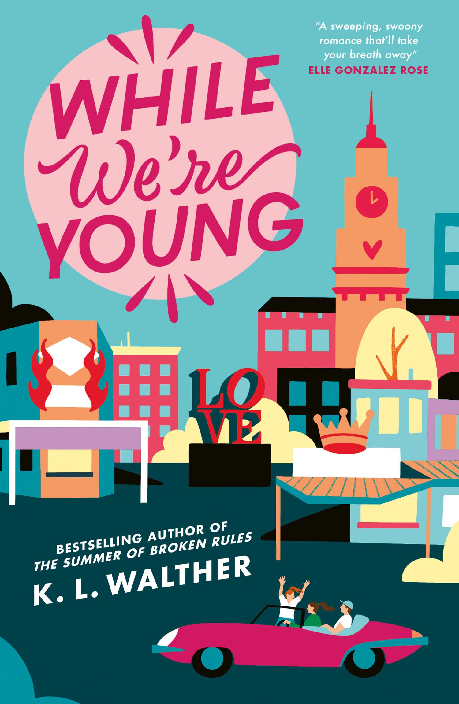 Paperback book "While We're Young" by Walther K.L., featuring a colorful cover with intriguing artwork and title design.
