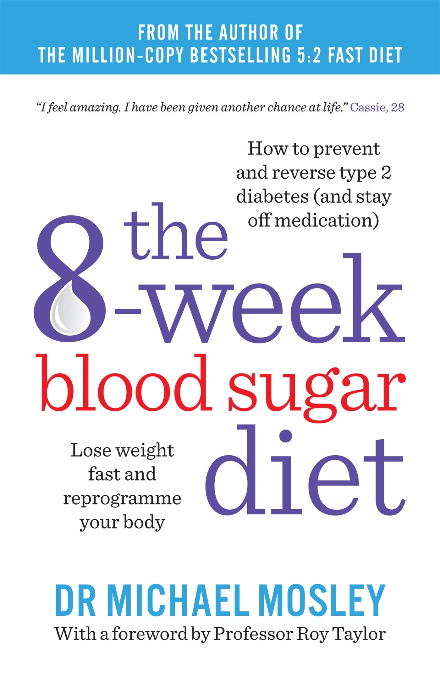 8-Week Blood Sugar Diet by Michael Mosley paperback front cover, non-fiction health and diet book