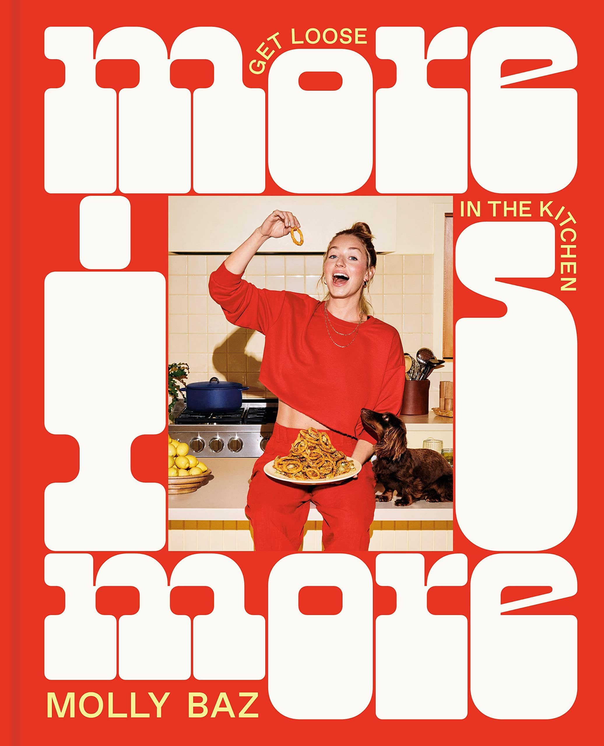 Hardback copy of "More Is More: Get Loose in the Kitchen" by Molly Baz, showcasing vibrant cookbook design and layout.