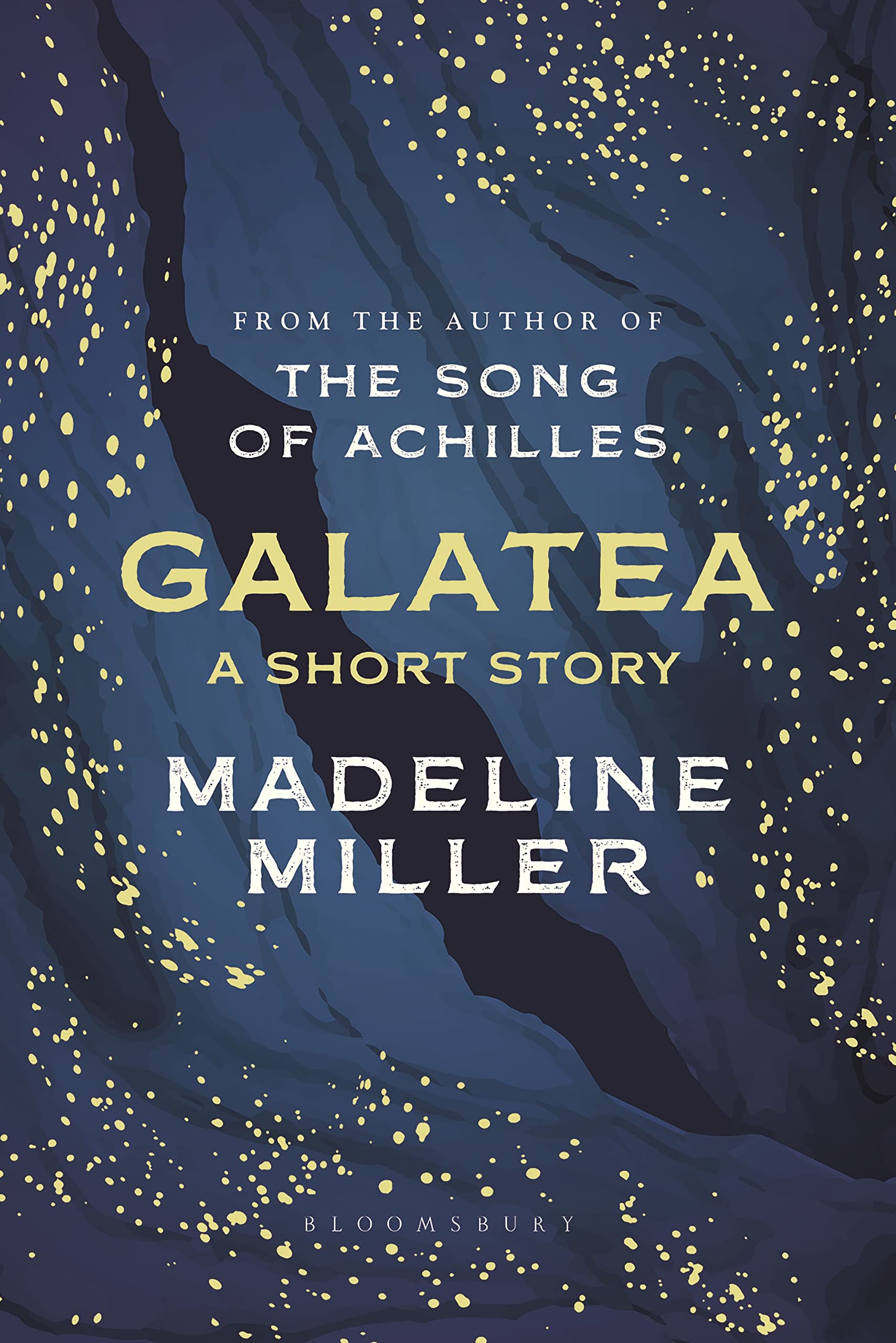 Hardback edition of "Galatea" by Madeline Miller, featuring a detailed cover design and Bloomsbury branding.