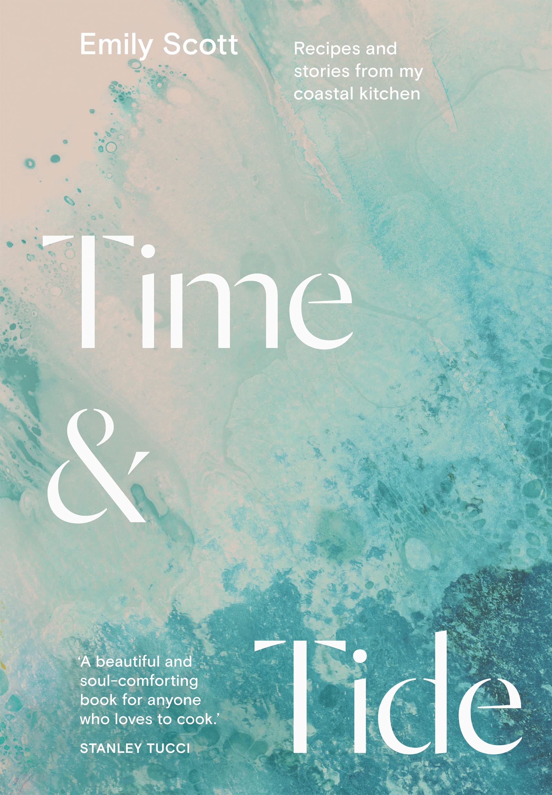 Hardback copy of "Time and Tide" by Emily Scott, showcasing the cover design and author's name prominently.
