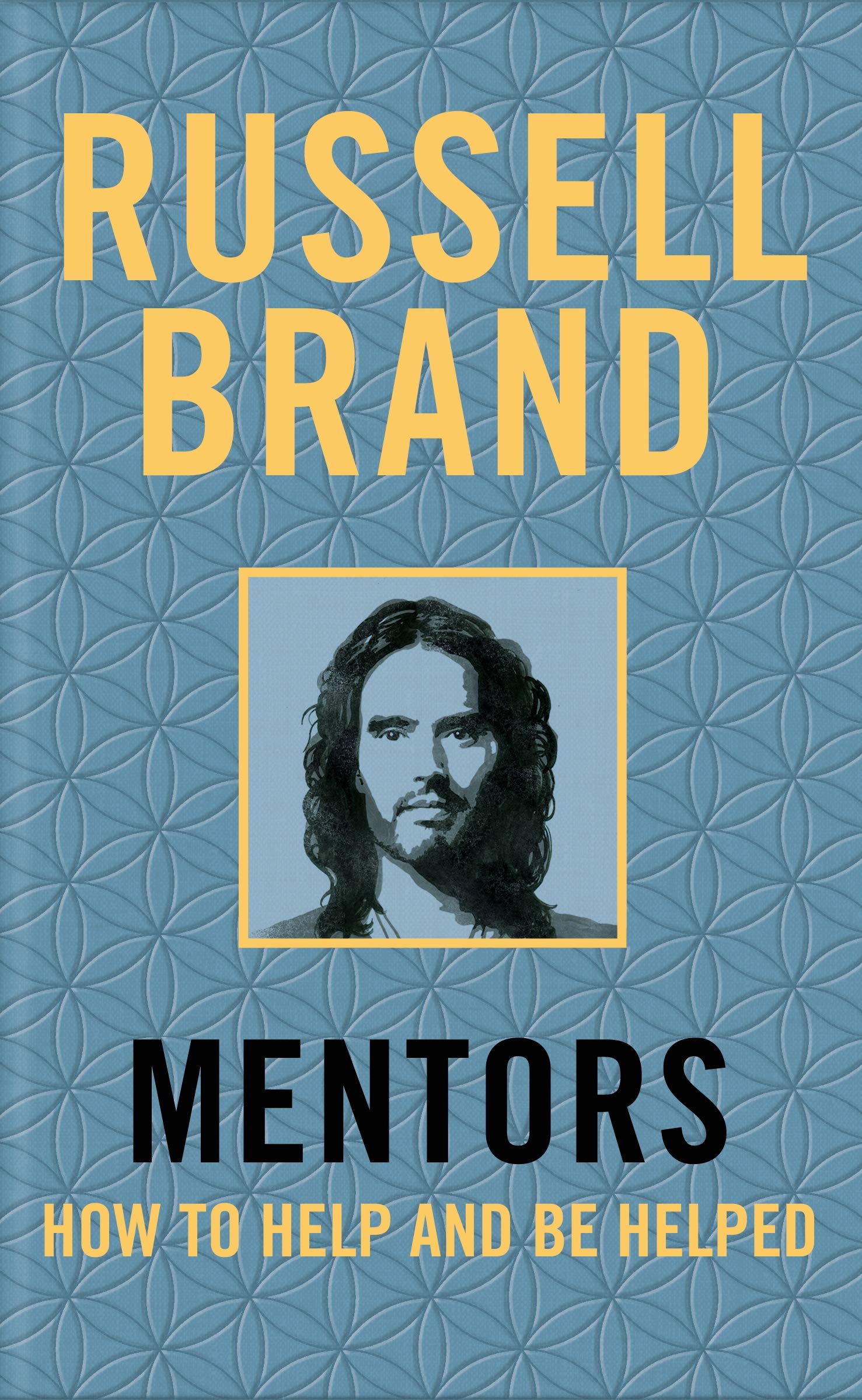 Russell Brand's "Mentors: How to Help and Be Helped" paperback book cover with engaging design and vibrant colors.