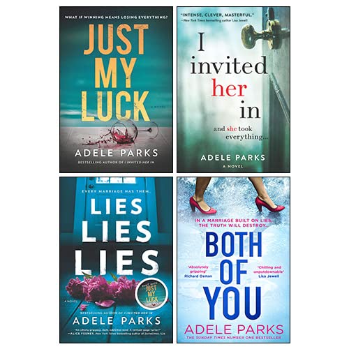 Adele Parks 4 Books Collection Set paperback front covers, including I Invited Her In and Just My Luck