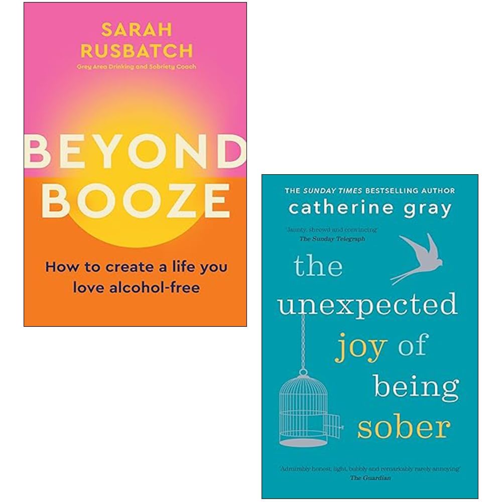 Beyond Booze and The Unexpected Joy of Being Sober 2 books collection set, paperback, front cover