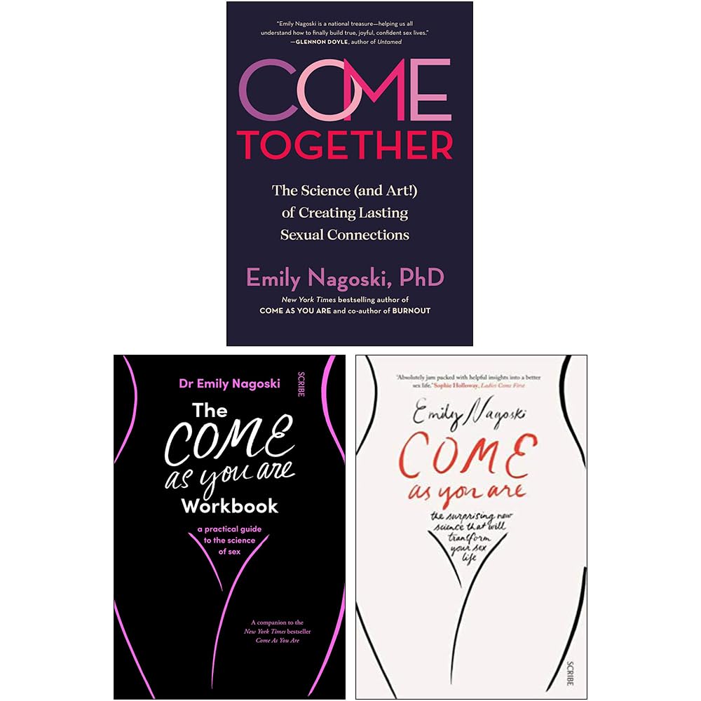 Emily Nagoski 3 Books Collection Set paperback cover featuring Come as You Are, The Come As You Are Workbook, and Come Together