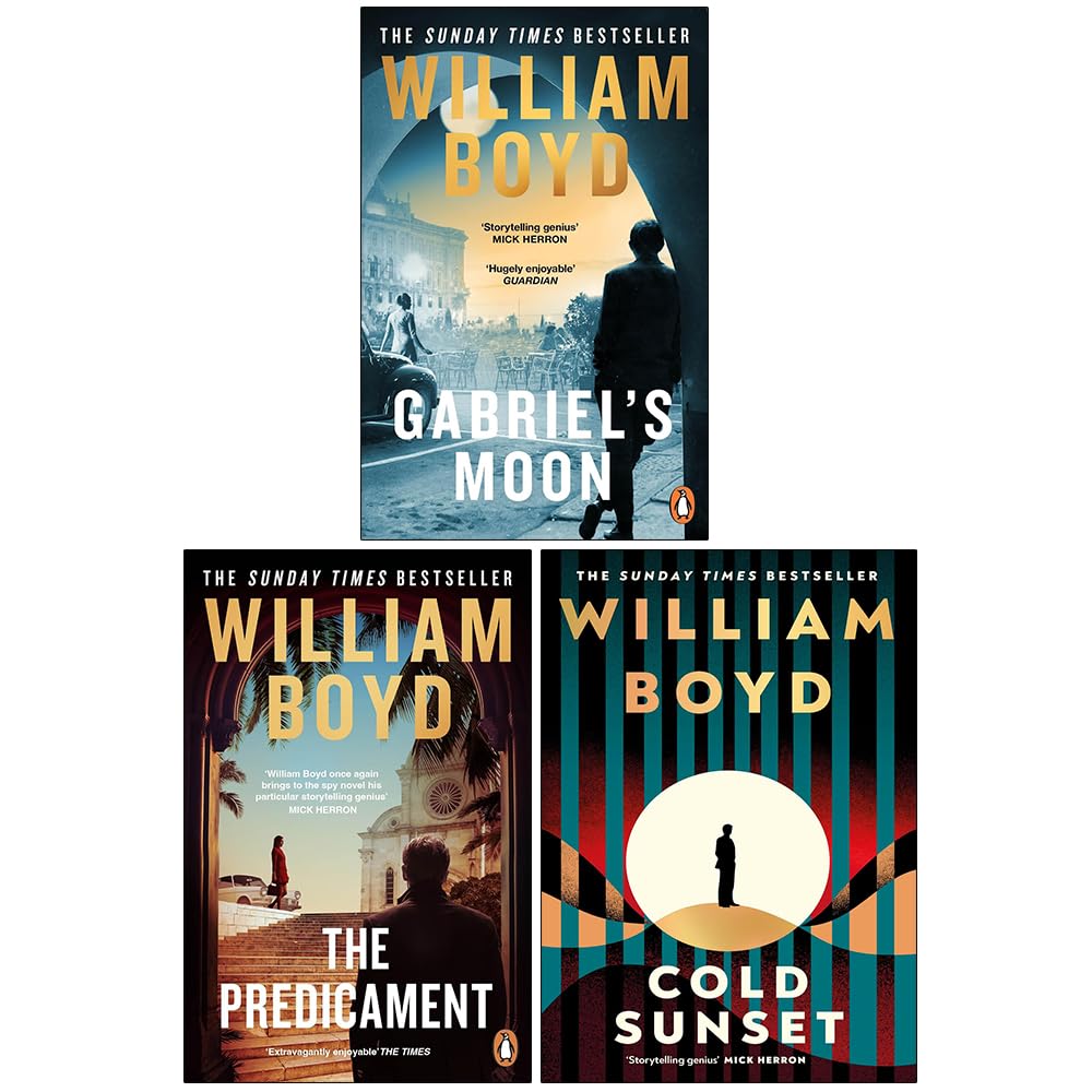 Gabriel Dax Trilogy by William Boyd paperback 3-book set front covers, featuring Gabriel's Moon, The Predicament, and Cold Sunset