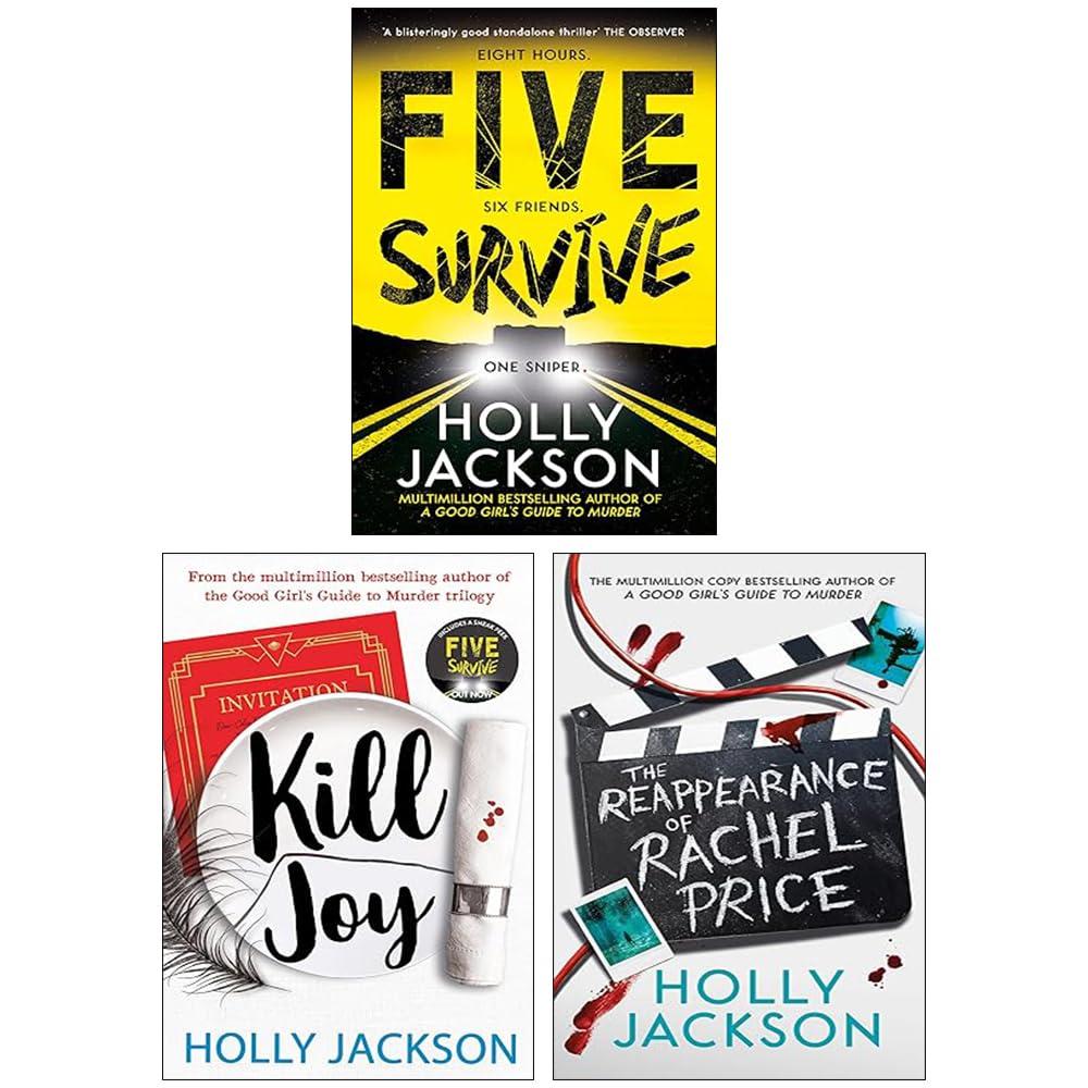 Holly Jackson 3 Books Collection Set paperback front covers - Kill Joy, The Reappearance of Rachel Price, Five Survive