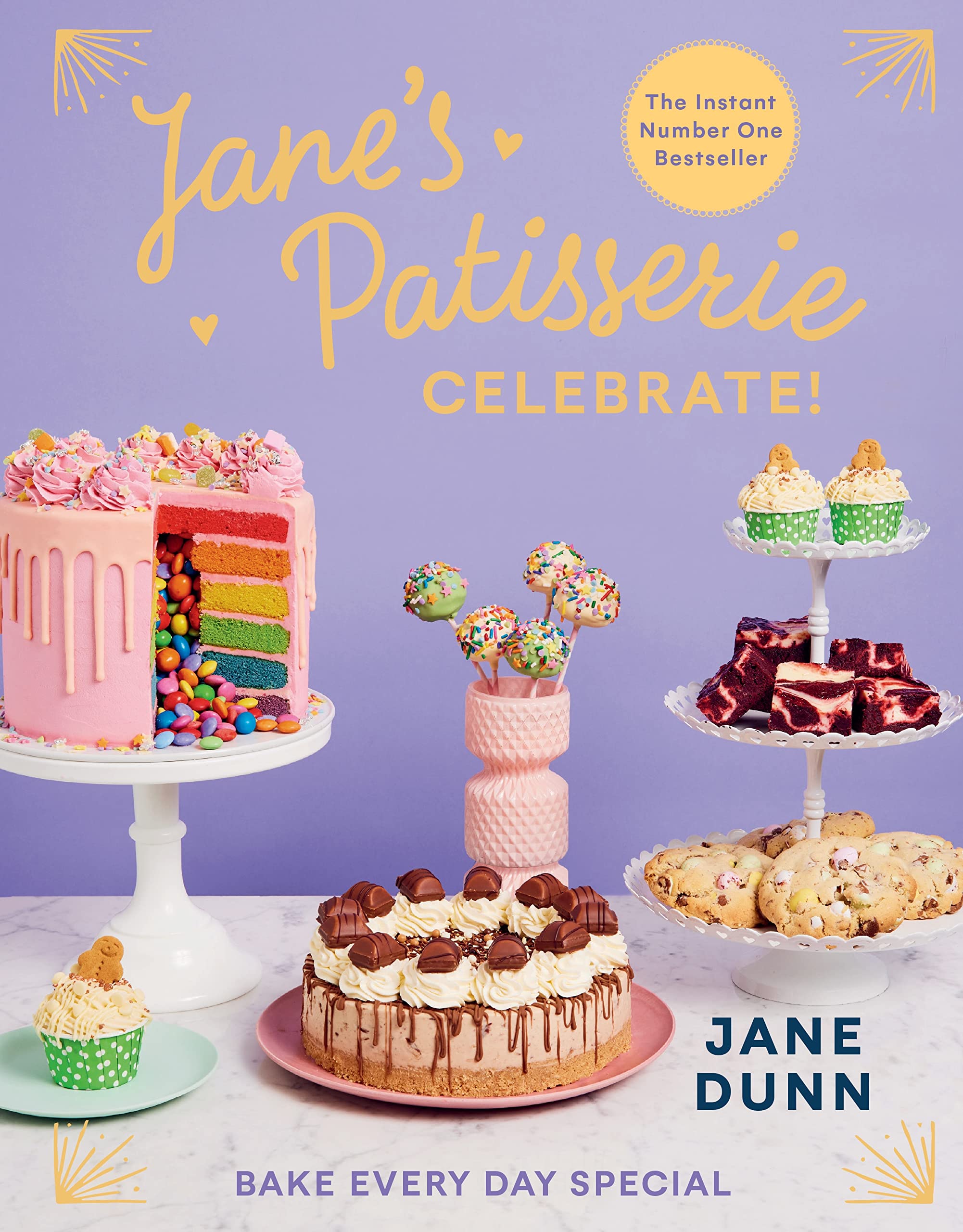 Jane's Patisserie Celebrate! by Jane Dunn hardcover cookbook front cover
