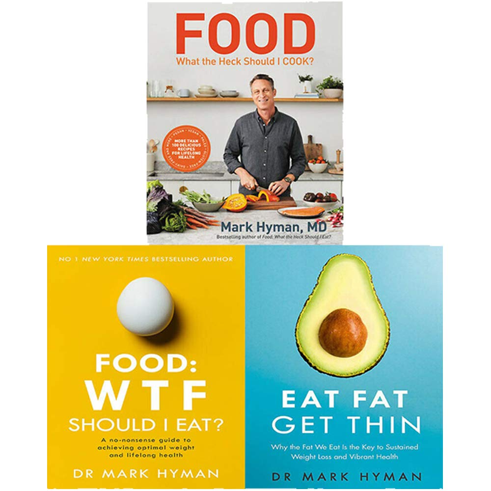 Front covers of the Mark Hyman 3-book paperback set: Food What the Heck Should I Eat, Food WTF Should I Cook, and Eat Fat Get Thin
