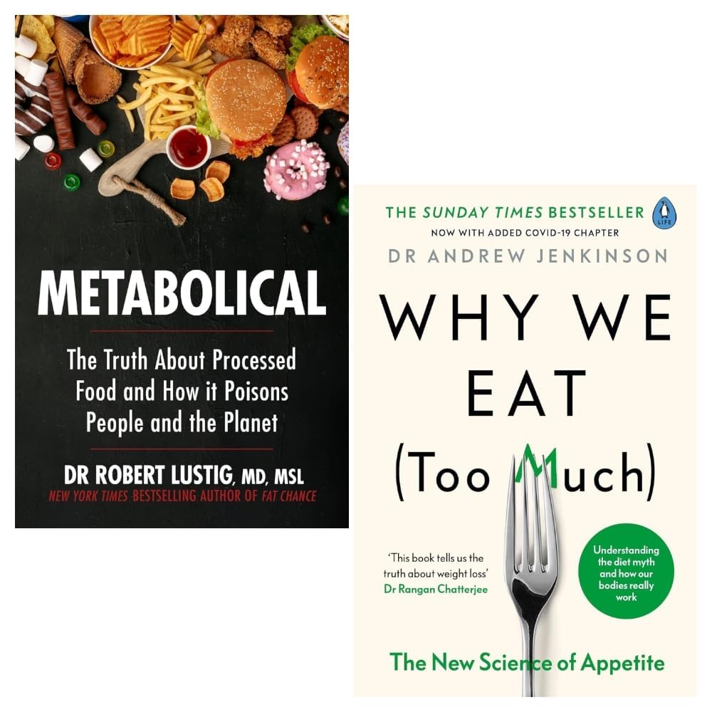 Why We Eat (Too Much) by Dr Andrew Jenkinson paperback front cover, part of the Metabolical 2 books non-fiction collection set