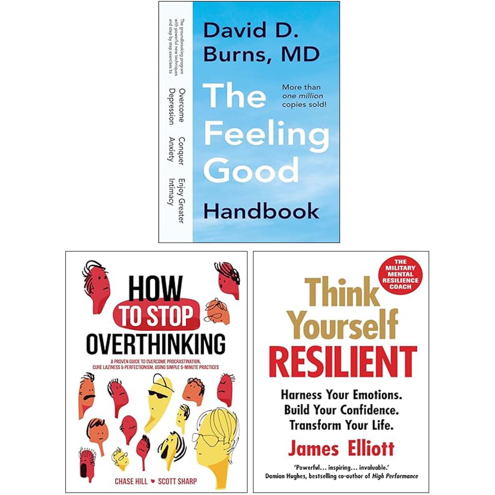 Mindset 3 Books Collection Set paperback front covers - How to Stop Overthinking, The Feeling Good Handbook, and Think Yourself Resilient by Chase Hill and others