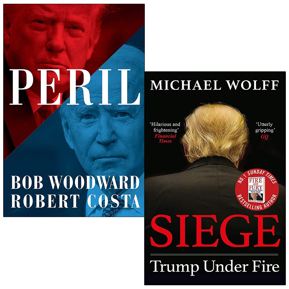 Peril by Bob Woodward and Robert Costa and Siege Trump Under Fire by Michael Wolff paperback 2 book set front cover