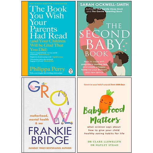 Front covers of the Philippa Perry 4 Books Collection Set paperback, featuring The Book You Wish Your Parents Had Read, Grow, The Second Baby Book, and Baby Food Matters