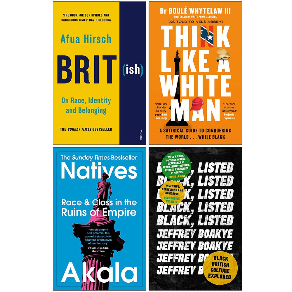 Front cover of Race, Identity and Belonging in Britain 4 books paperback collection set featuring Brit(ish), Think Like a White Man, Natives, and Black, Listed
