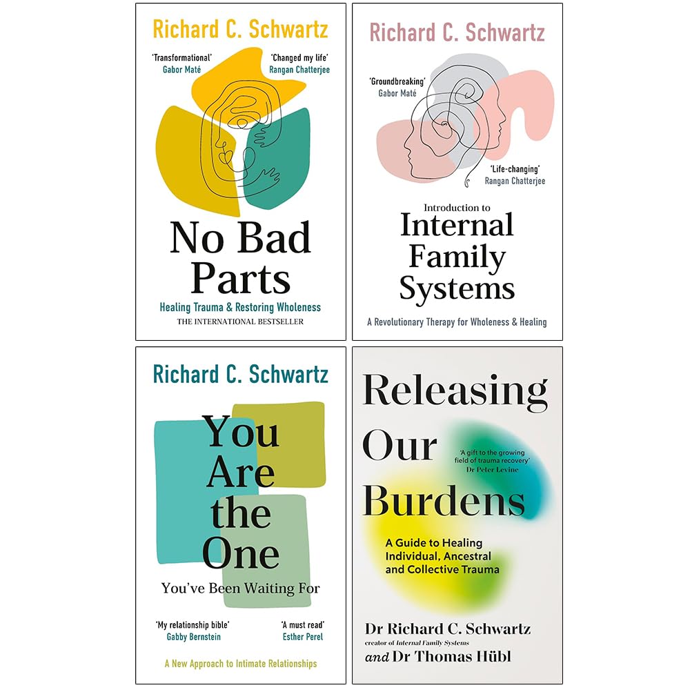 Front covers of the Richard C. Schwartz Internal Family Systems 4 books paperback collection set, including No Bad Parts and You Are the One You've Been Waiting For