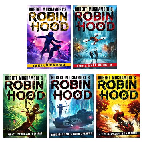 Robin Hood: Hacking, Heists & Flaming Arrows paperback front cover by Robert Muchamore
