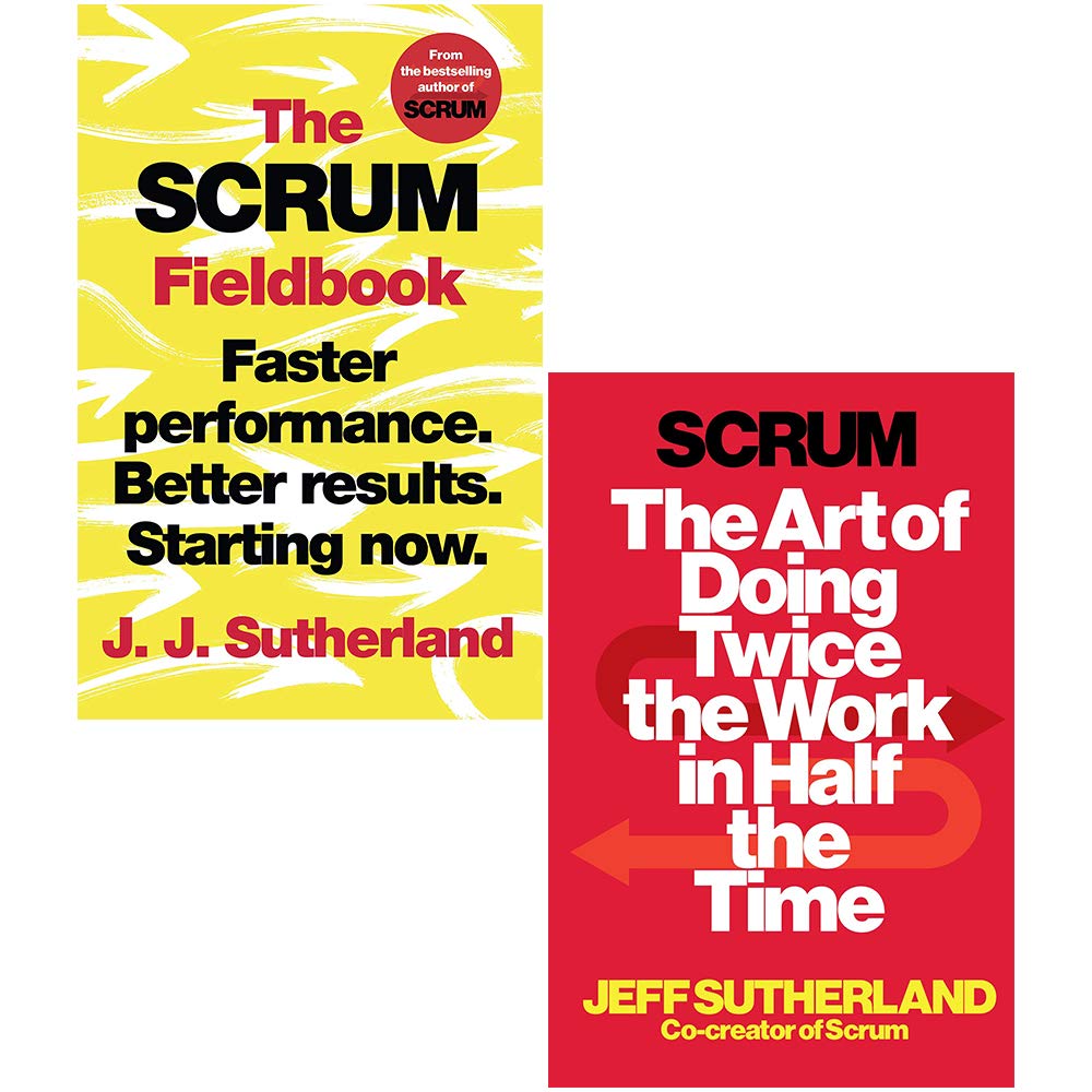 Front covers of Scrum and The Scrum Fieldbook paperback 2 books collection set by Jeff and J.J. Sutherland