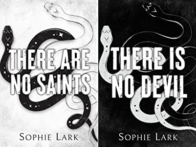 Sinners Duet by Sophie Lark paperback front covers, There Are No Saints and There Is No Devil