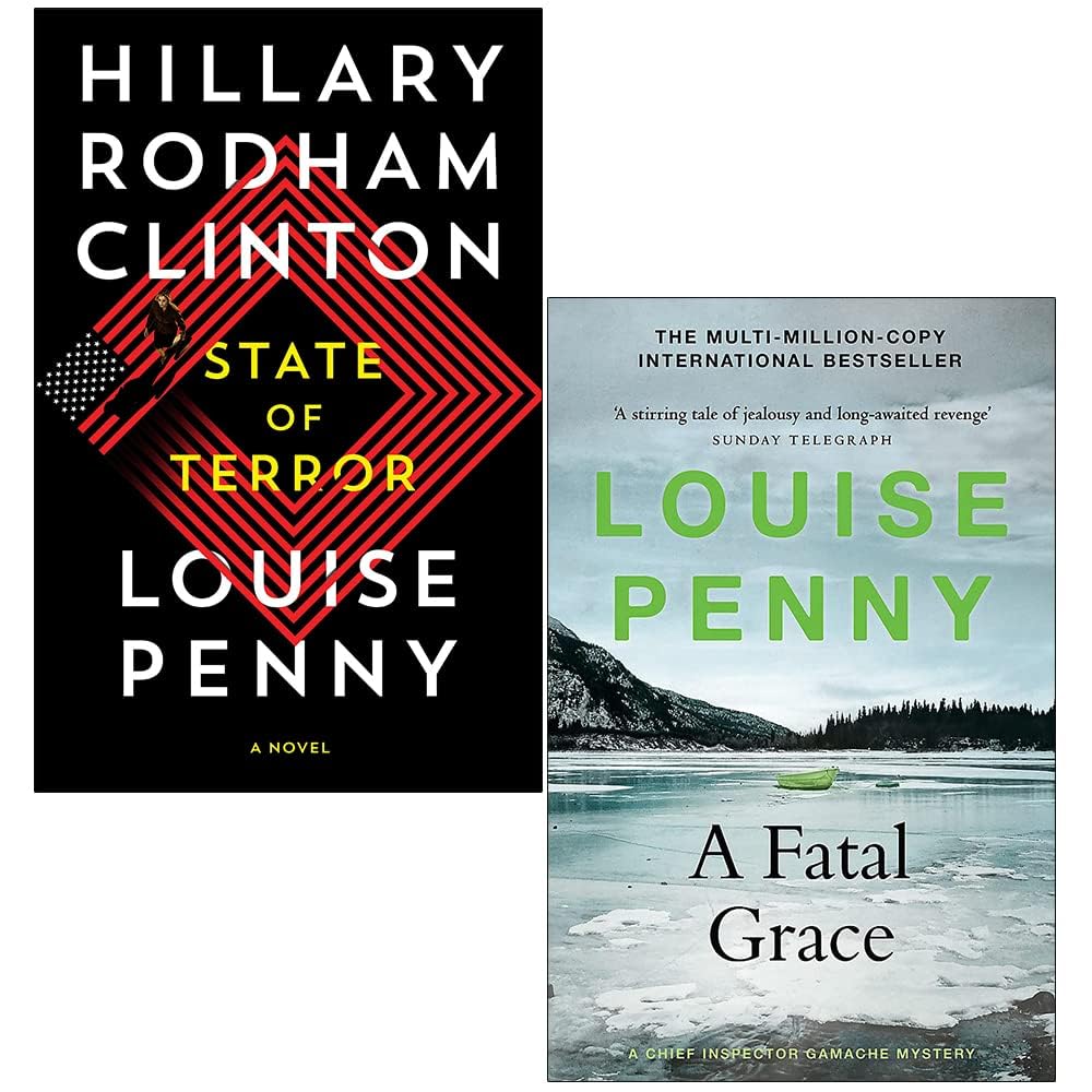 State of Terror and A Fatal Grace 2 books collection set paperback front covers by Hillary Clinton and Louise Penny