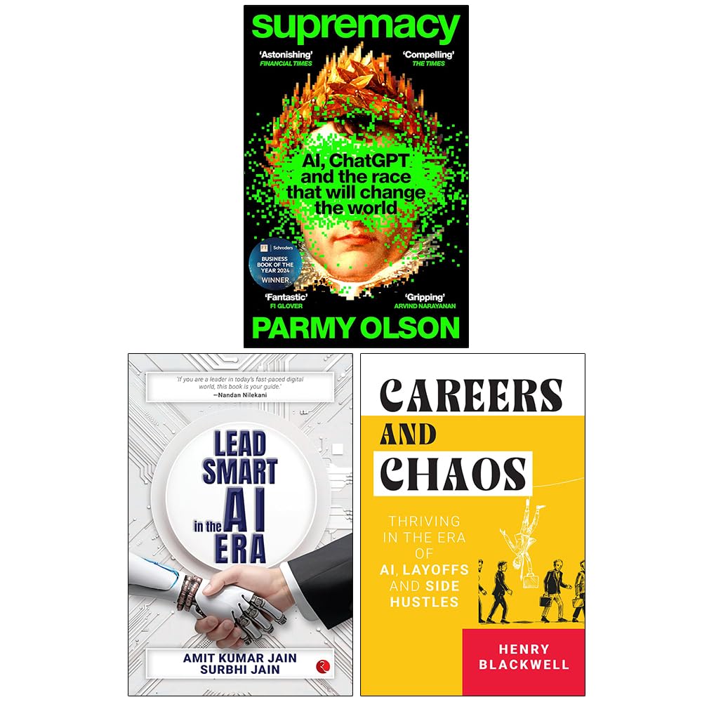Supremacy, Lead Smart in the AI Era & Careers and Chaos 3 Books Collection Set paperback front covers