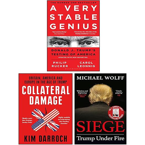 Front cover of the Trump Presidency 3 Books Collection Set paperback, featuring Collateral Damage, A Very Stable Genius, and Siege: Trump Under Fire