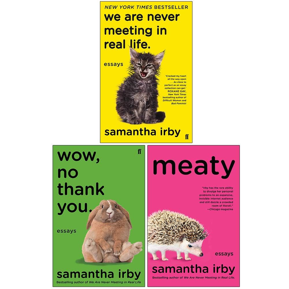 We Are Never Meeting in Real Life 3 Books Collection Set by Samantha Irby paperback front cover