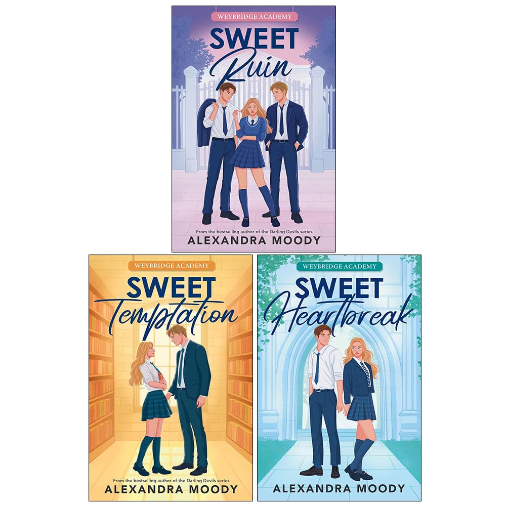 Weybridge Academy 3 Books Collection Set by Alexandra Moody paperback front cover of Sweet Heartbreak
