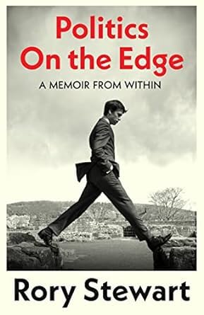 Politics On the Edge Collection set of 4 nonfiction paperback books by Various Authors, featuring Rory Stewart.