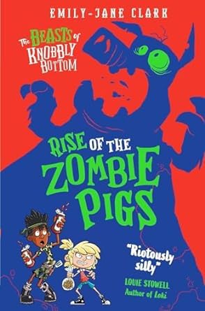 Beasts of Knobbly Bottom paperback collection by Emily-Jane Clark featuring whimsical illustrations for ages 5 and up.