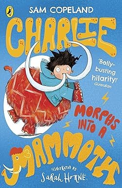 Three paperback books from the Charlie Changes Into a Chicken series by Sam Copeland, published by Puffin Ltd.