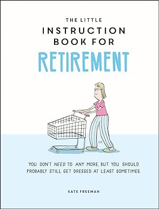 Hardback collection of three retirement tips books by various authors, published by Summersdale Ltd, featuring Kate Freeman.