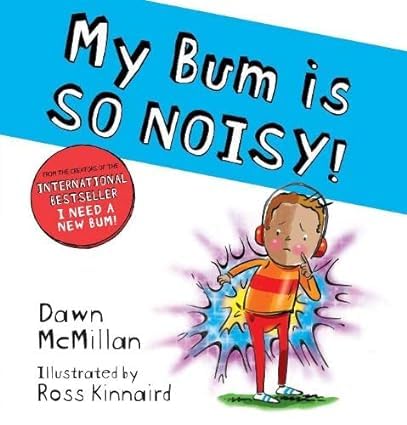 New Bum Series by Dawn McMillan, 5 paperback books for ages 3-7, featuring colorful covers and engaging illustrations.