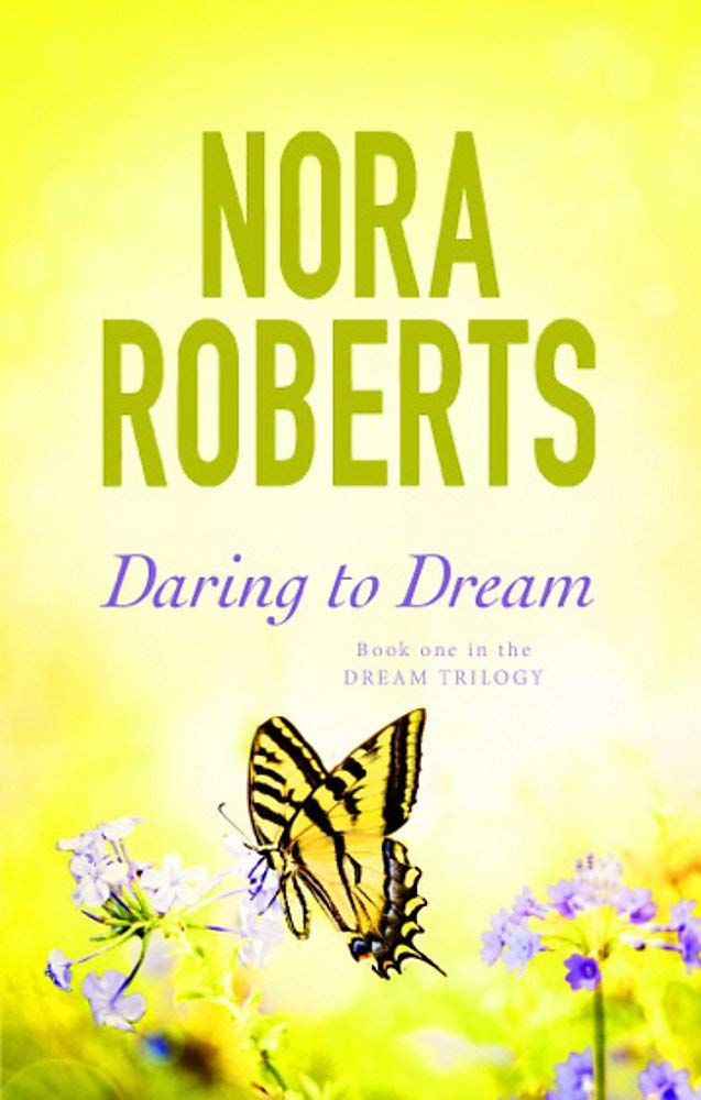 Three paperback Nora Roberts Dream Trilogy books by Piatkus, featuring colorful book covers from the fiction collection.