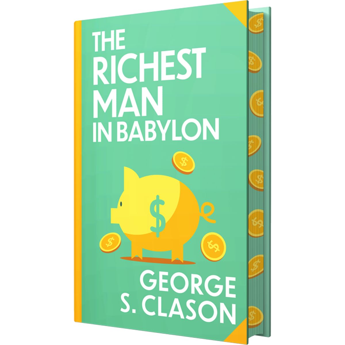 Hardback edition of "The Richest Man in Babylon" by George S. Clason, featuring a classic cover design.