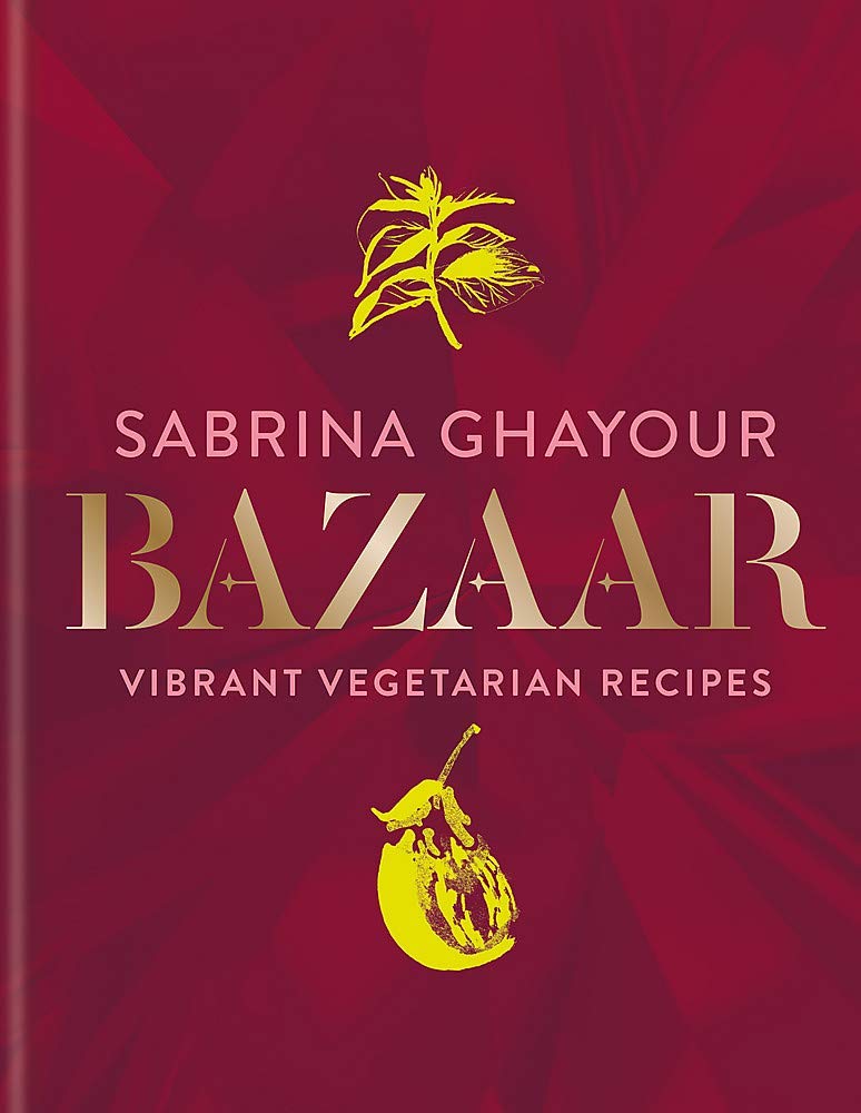 Bazaar Feasts by Sabrina Ghayour, two hardback cookbooks featuring vibrant recipes and beautiful food photography.