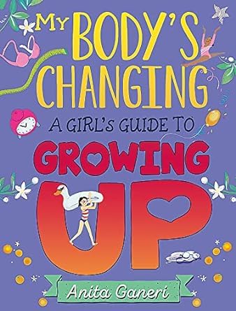 Three paperback books from the "Girls Guide to Growing Up" collection for ages 9-12 by Anita Naik, Wren & Rook.