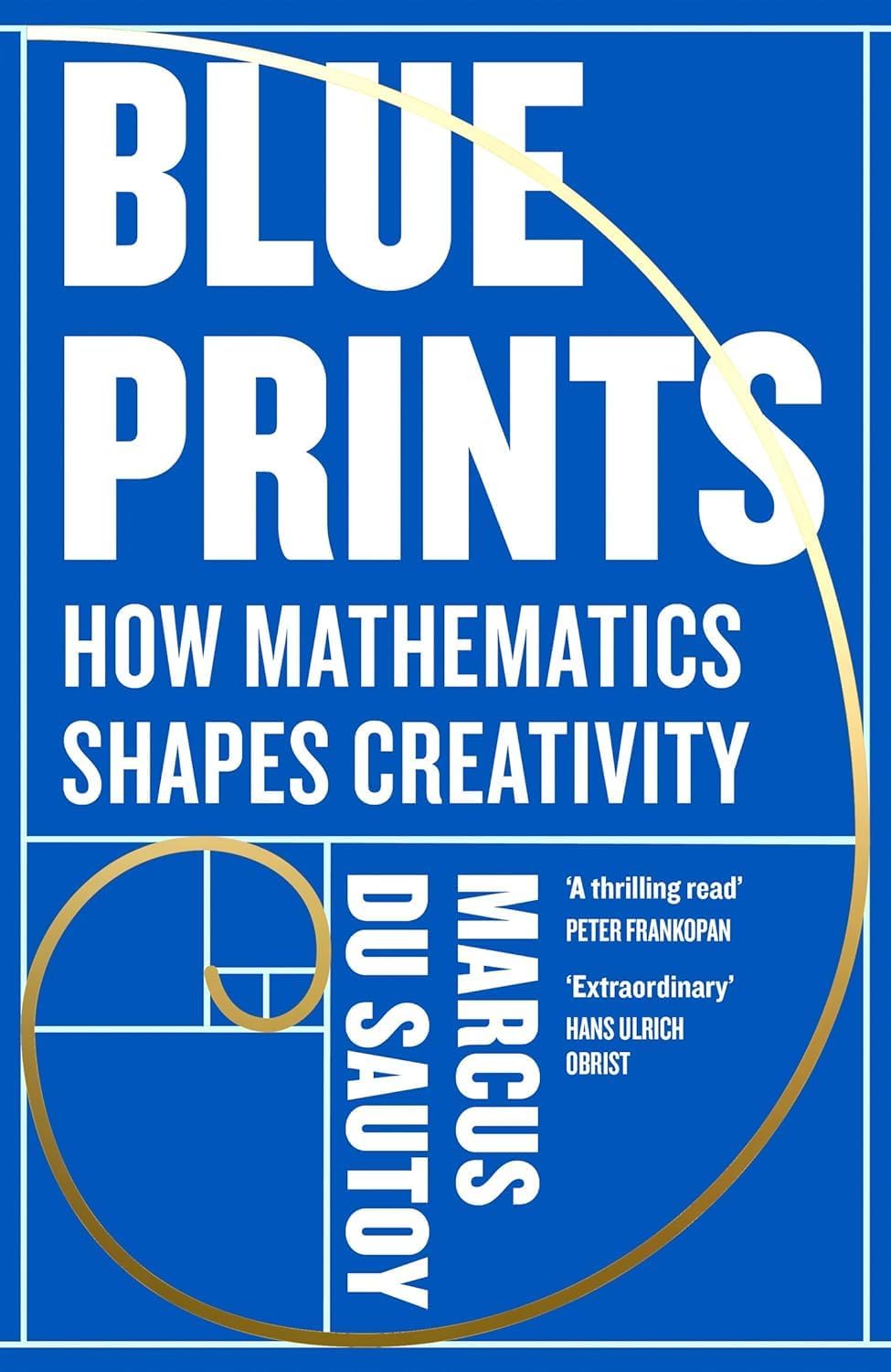 Blueprints Collection by Various Authors, 3 paperback books set showcasing diverse non-fiction topics, featuring Marcus du Sautoy.