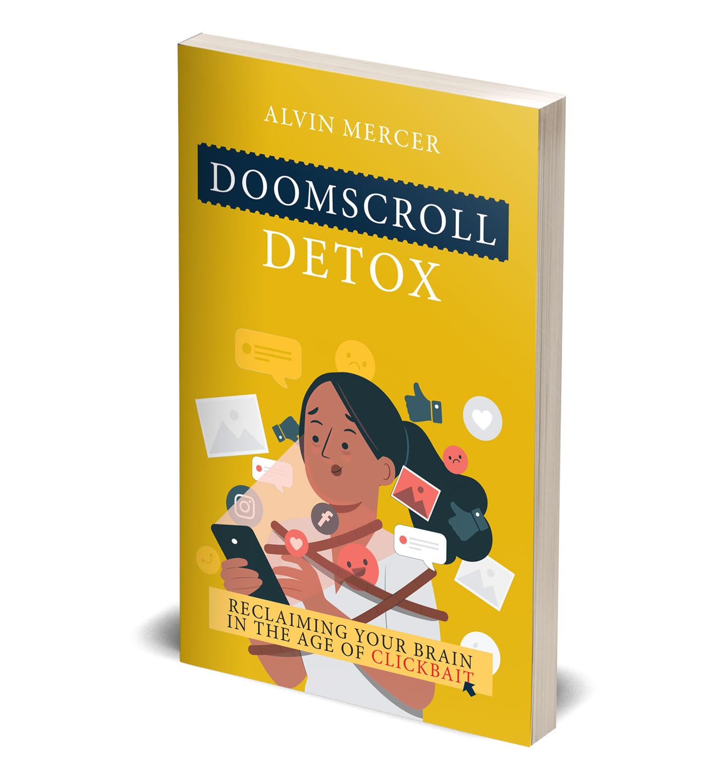 Paperback book "Doomscroll Detox" by Alvin Mercer, showcasing the cover design with engaging graphics and title.