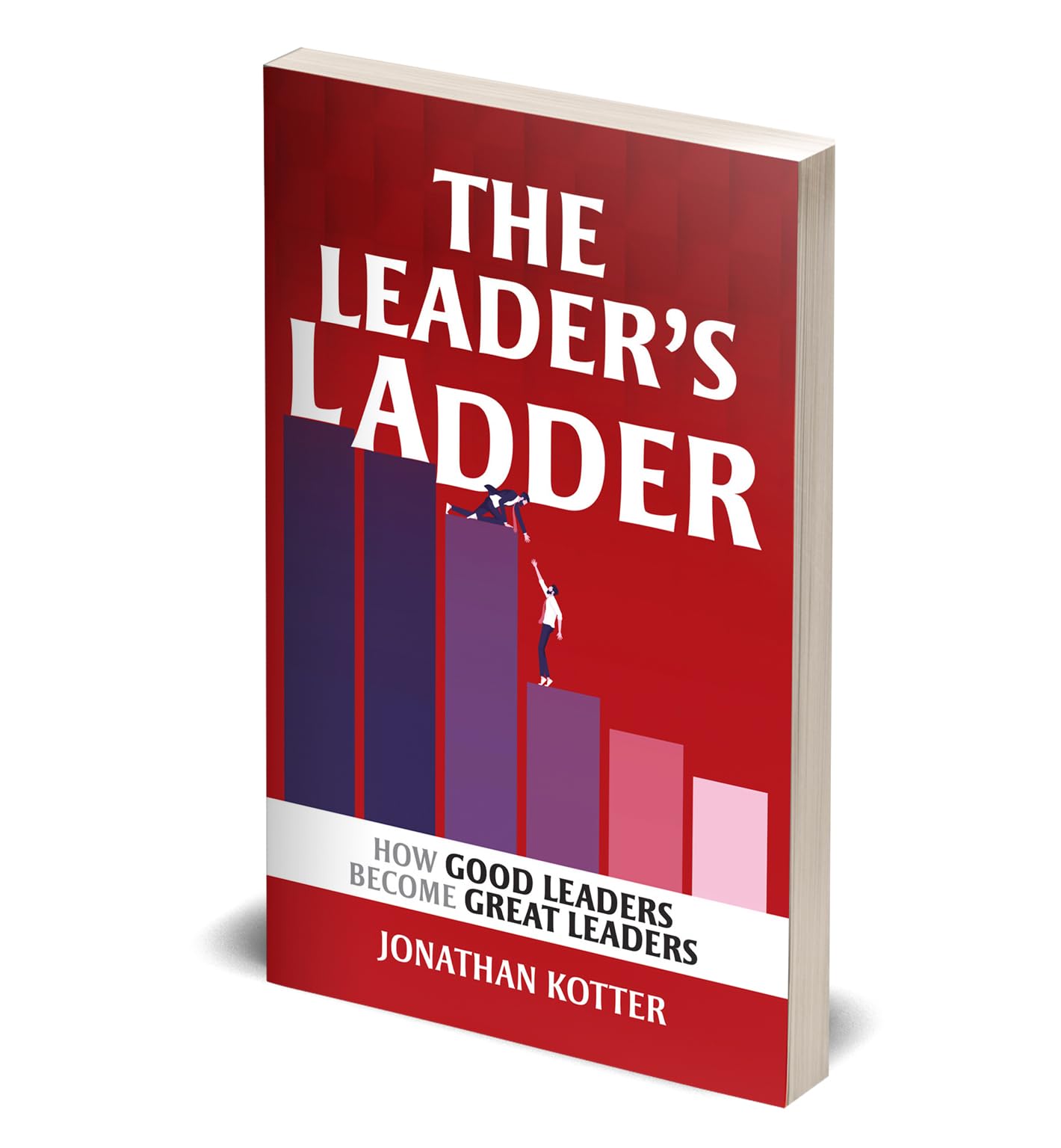 Paperback book "Leader's Ladder" by Jonathan Kotter, showcasing the cover with a focus on leadership themes.