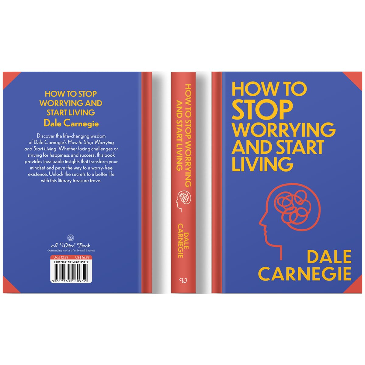 Hardback edition of "How to Stop Worrying and Start Living" by Dale Carnegie, showcasing the cover design and spine.