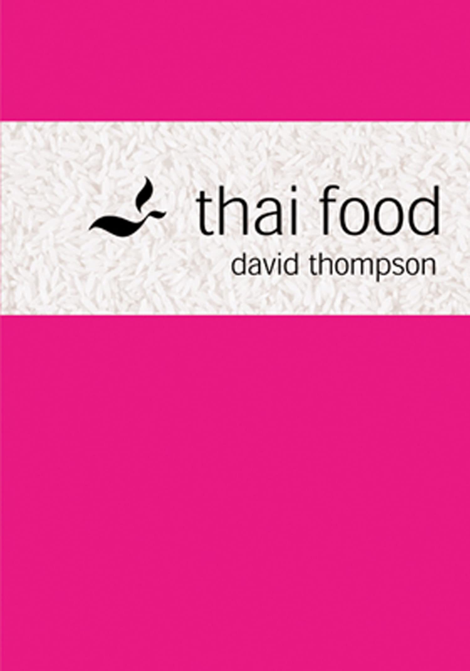 Hardback book "Thai Food" by David Thompson showcasing vibrant cover design and detailed culinary imagery.