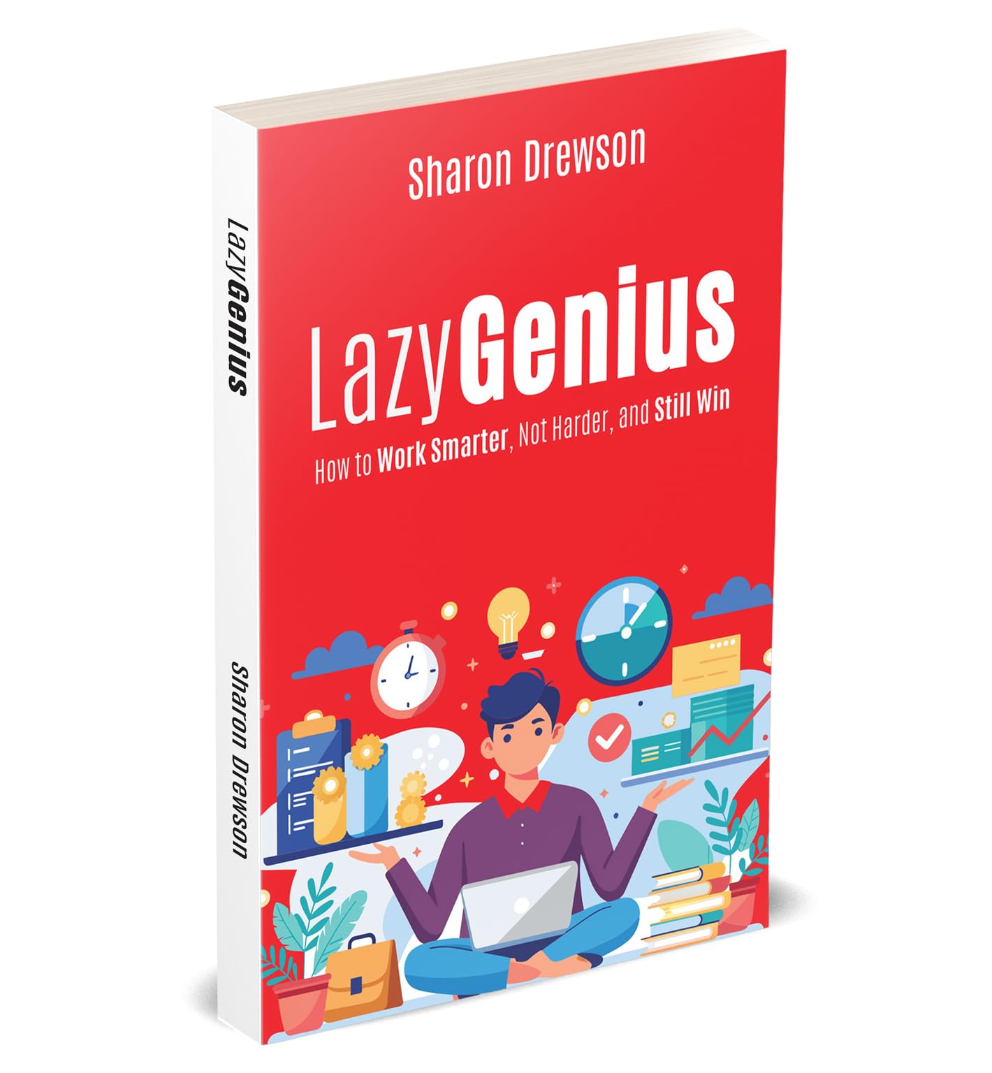Paperback edition of "Lazy Genius: How to Work Smarter, Not Harder" by Sharon Drewson from Rupa Publications India.