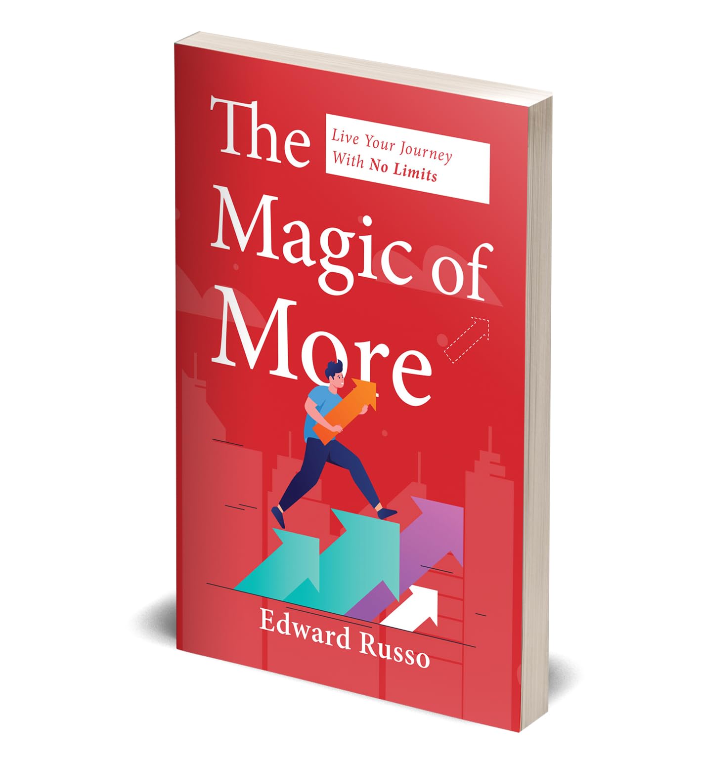 Paperback edition of "The Magic of More" by Edward Russo, showcasing the cover design and title prominently.