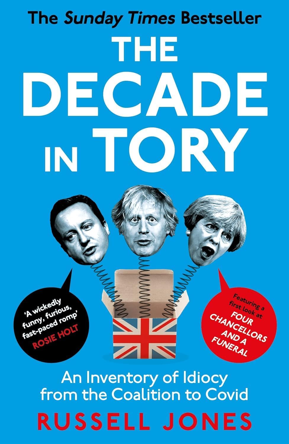 Three paperback books titled "How They Broke Britain" by James O'Brien and Russell Jones, displayed together on a flat surface.