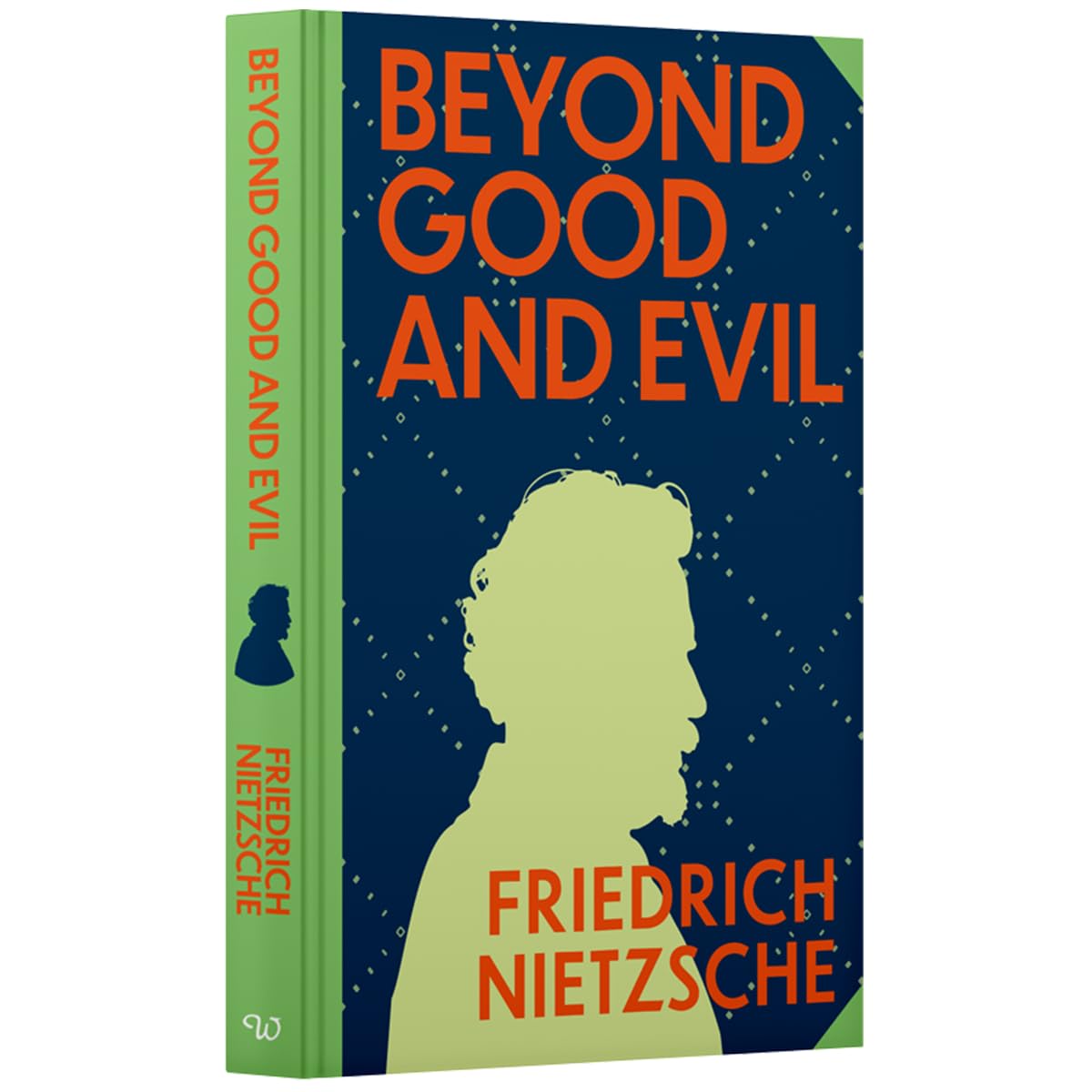 Hardback edition of "Beyond Good and Evil" by Friedrich Nietzsche, showcasing the book cover design and spine.